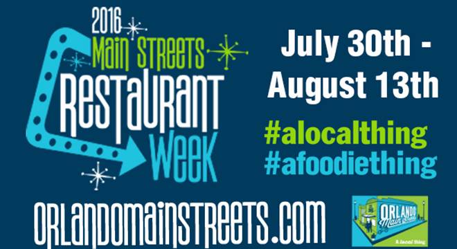 The 2016 Orlando Main Streets Restaurant Week