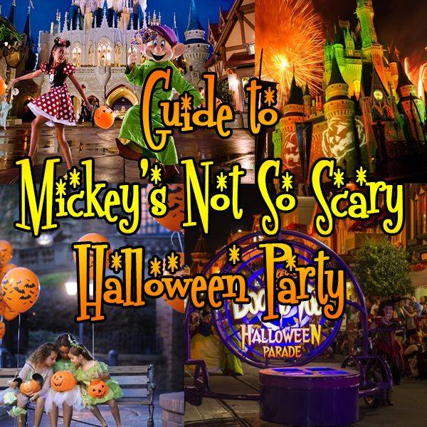 Mickey’s Not So Scary Halloween Party 2017 Guide